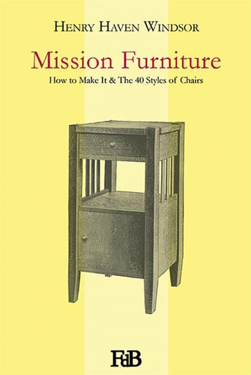 Cover of the book Mission Furniture by Henry Haven Windsor, Youcanprint Self-Publishing