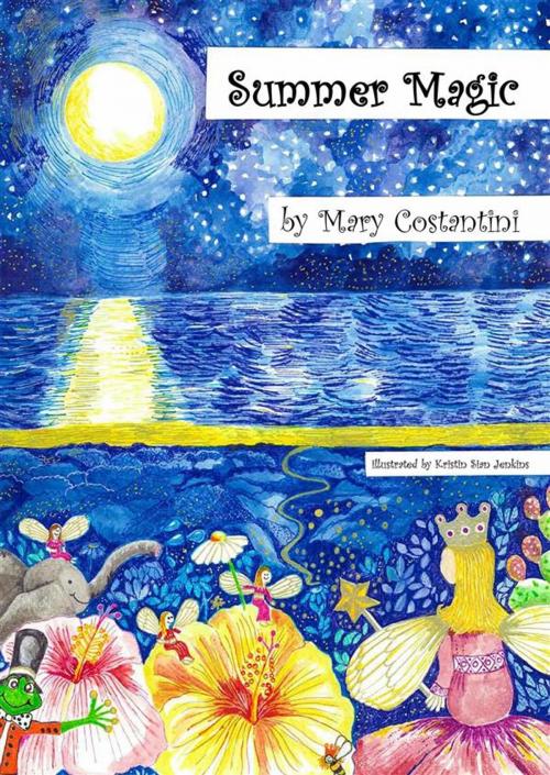 Cover of the book Summer Magic by Mary Costantini, Youcanprint Self-Publishing