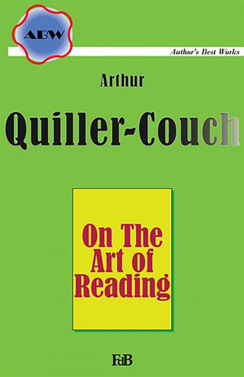 Cover of the book On The Art of Reading by Arthur Quiller, Couch, Youcanprint Self-Publishing