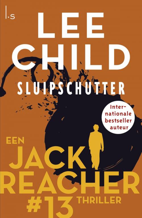 Cover of the book Sluipschutter by Lee Child, Luitingh-Sijthoff B.V., Uitgeverij