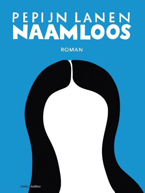 Cover of the book Naamloos by Pepijn Lanen, Ambo/Anthos B.V.