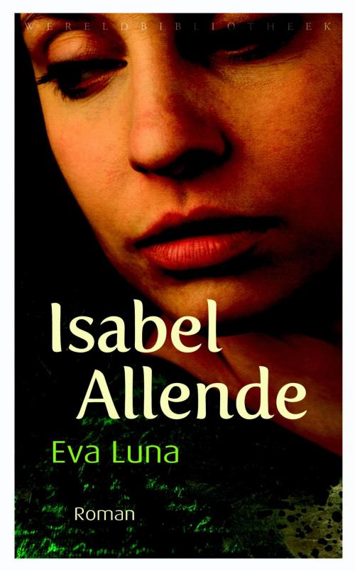 Cover of the book Eva luna by Isabel Allende, Wereldbibliotheek