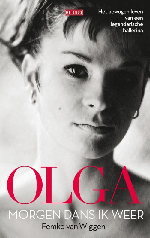 Cover of the book Olga by Femke van Wiggen, Singel Uitgeverijen