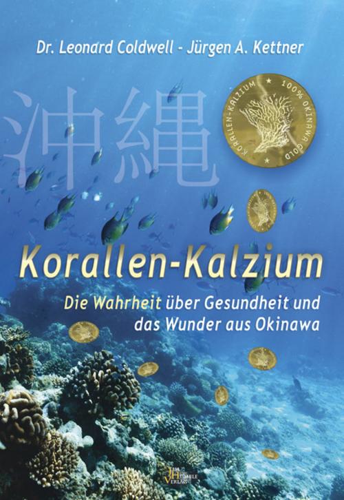 Cover of the book Korallen Kalzium by Leonard Coldwell, Jim Humble Verlag