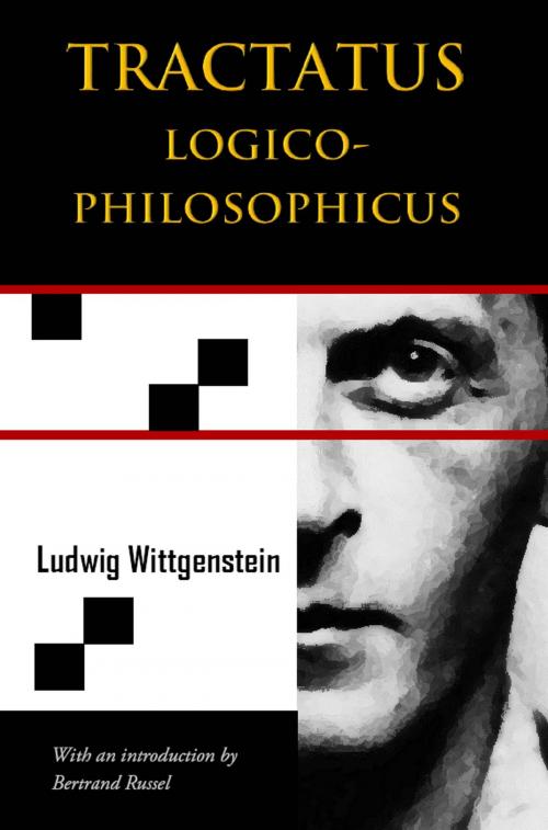 Cover of the book Tractatus Logico-Philosophicus (Chiron Academic Press - The Original Authoritative Edition) by Ludwig Wittgenstein, Wisehouse
