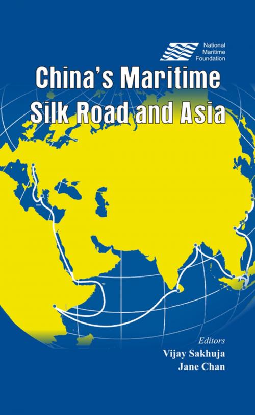 Cover of the book China’s Maritime Silk Road and Asia by , VIJ Books (India) PVT Ltd