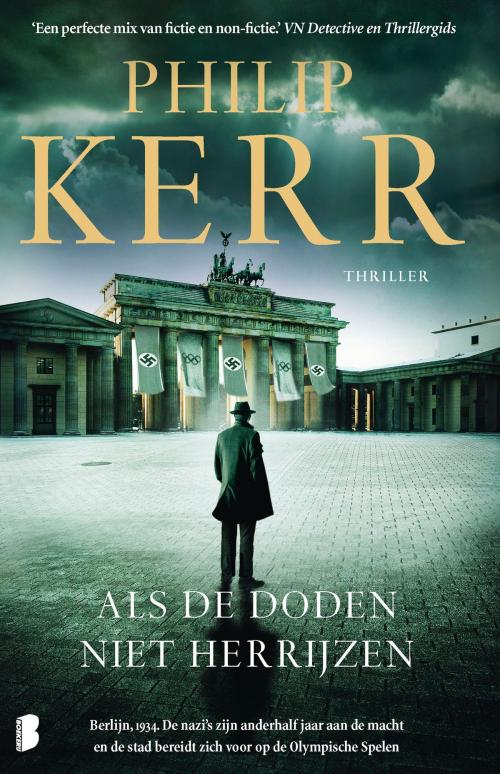 Cover of the book Als de doden niet herrijzen by Philip Kerr, Meulenhoff Boekerij B.V.