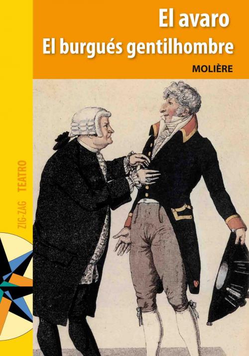 Cover of the book El Avaro y El burgués gentilhombre by Moliere, Zig-Zag