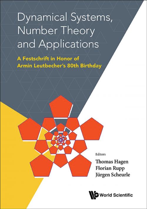 Cover of the book Dynamical Systems, Number Theory and Applications by Thomas Hagen, Florian Rupp, Jürgen Scheurle, World Scientific Publishing Company