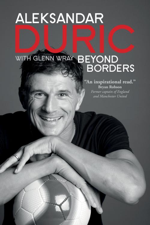 Cover of the book BEYOND BORDERS by Aleksandar Duric, Glenn Wray, Marshall Cavendish International