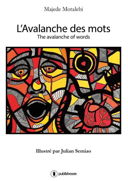 Cover of the book L'avalanche des mots by Majede Motalebi, Publishroom