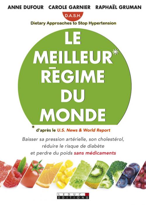 Cover of the book Le meilleur régime du monde by Garnier Carole Gruman Raphaël, Éditions Leduc.s