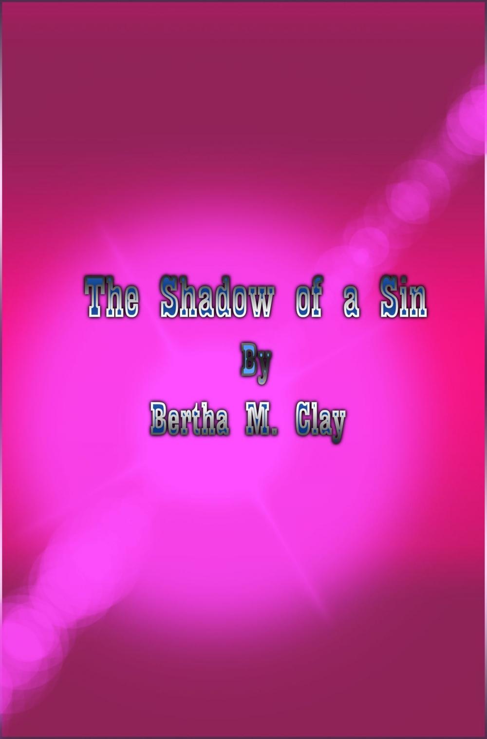 Big bigCover of The Shadow of a Sin