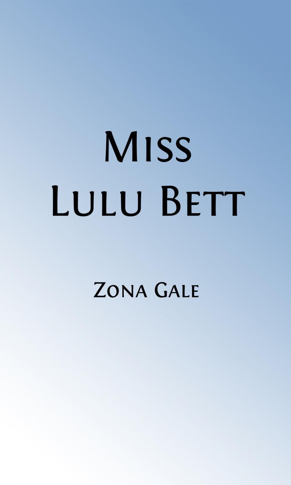 Big bigCover of Miss Lulu Bett (Illustrated Edition)