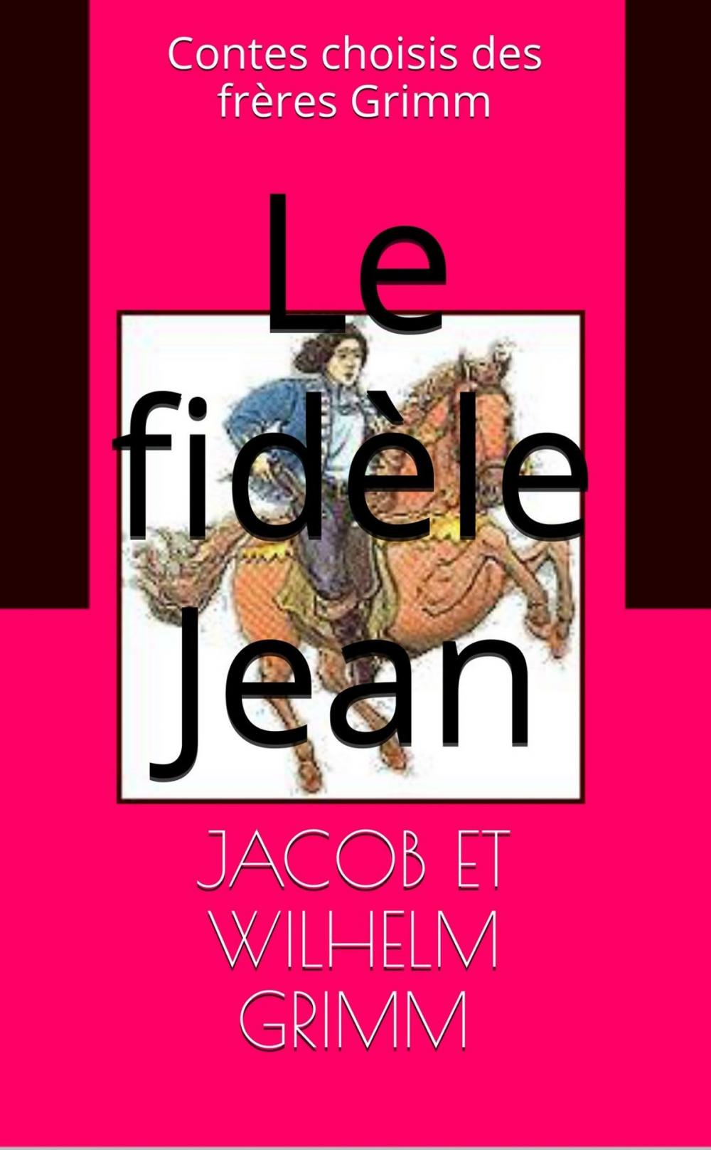 Big bigCover of Le fidèle Jean