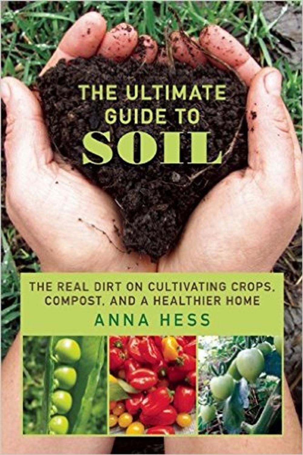 Big bigCover of The Ultimate Guide to Soil