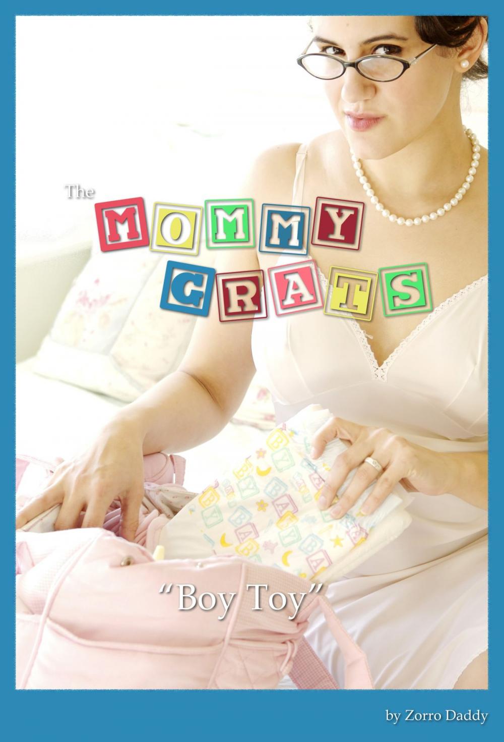 Big bigCover of The Mommy Grats: Boy Toy 1