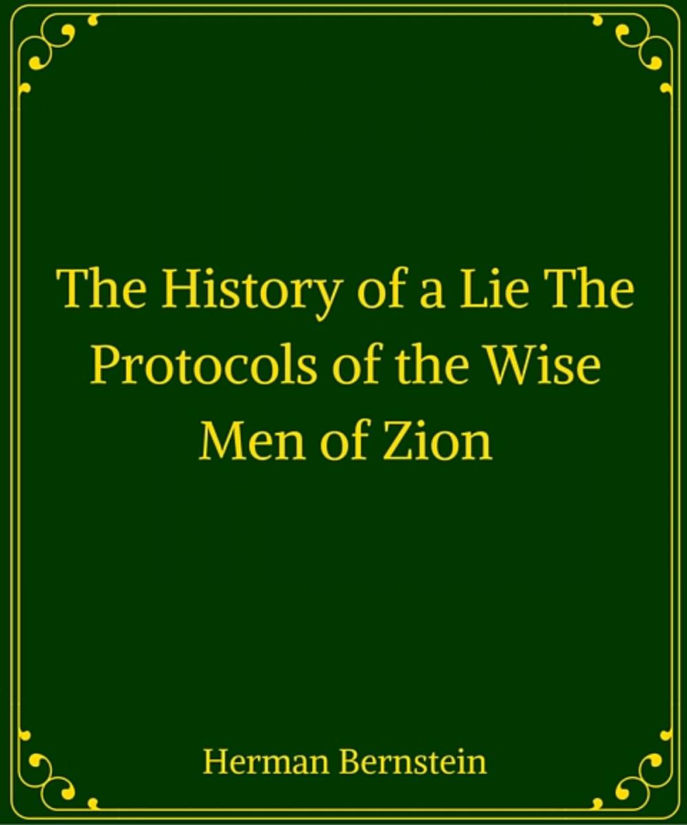 Big bigCover of The History of a Lie The Protocols of the Wise Men of Zion