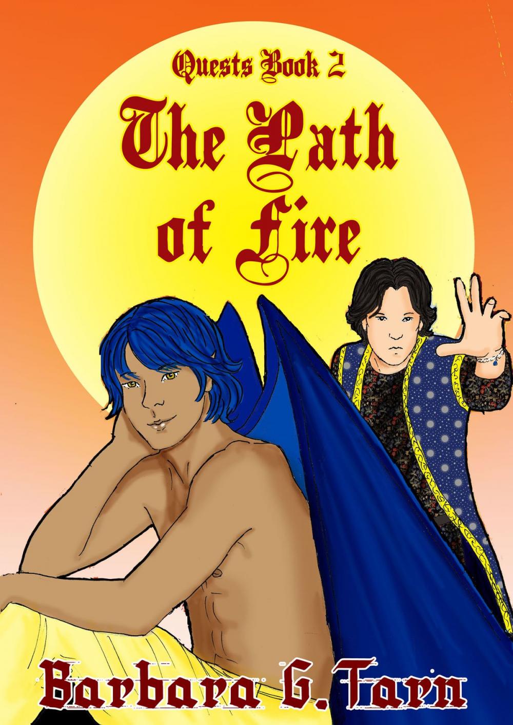 Big bigCover of The Path of Fire (Quests Book 2)