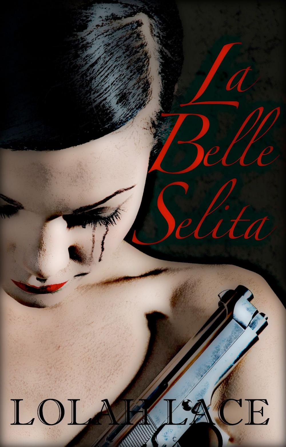 Big bigCover of La Belle Selita