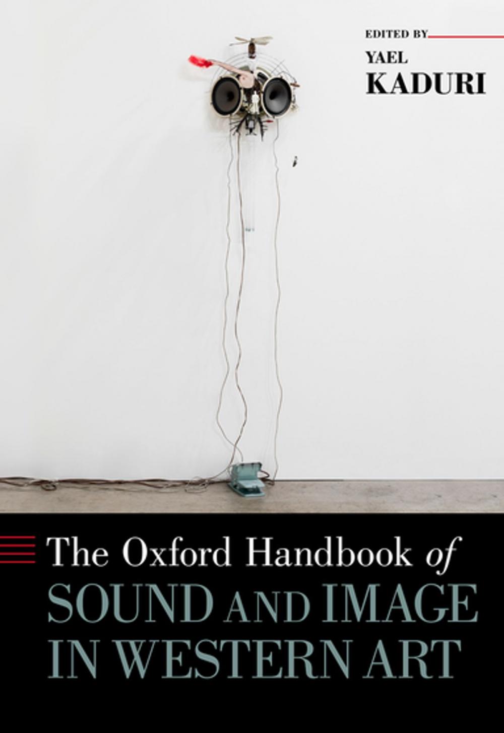 Big bigCover of The Oxford Handbook of Sound and Image in Western Art