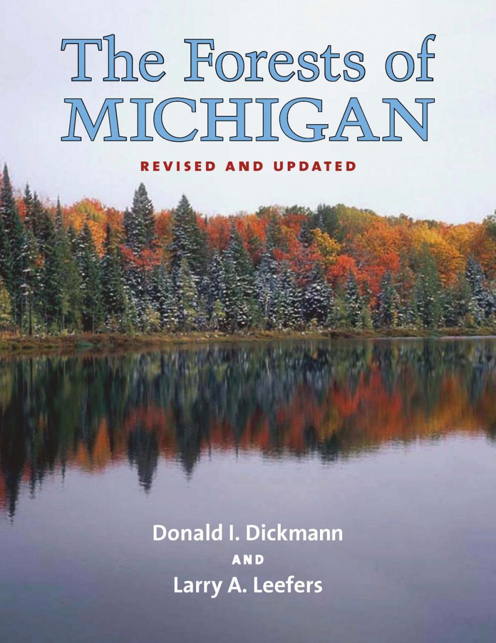 Big bigCover of The Forests of Michigan, Revised Ed.