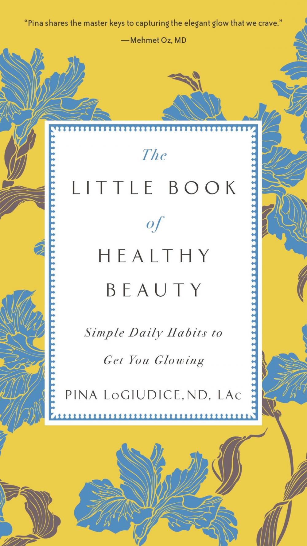 Big bigCover of The Little Book of Healthy Beauty