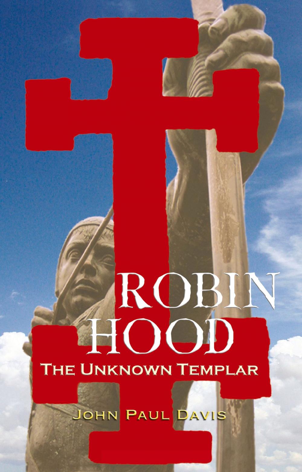 Big bigCover of Robin Hood: The Unknown Templar