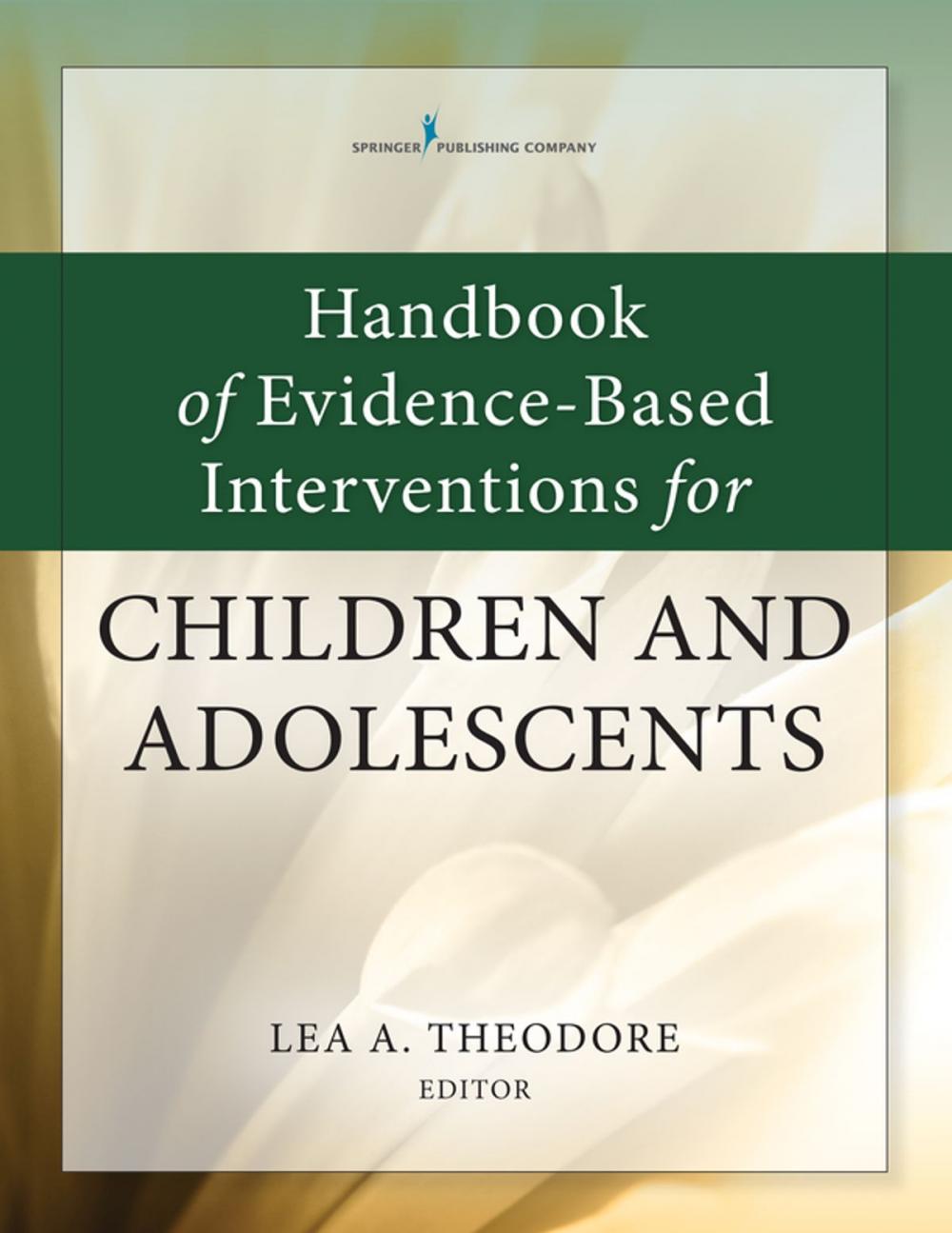 Big bigCover of Handbook of Evidence-Based Interventions for Children and Adolescents