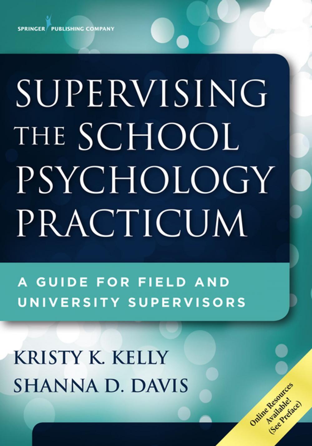 Big bigCover of Supervising the School Psychology Practicum