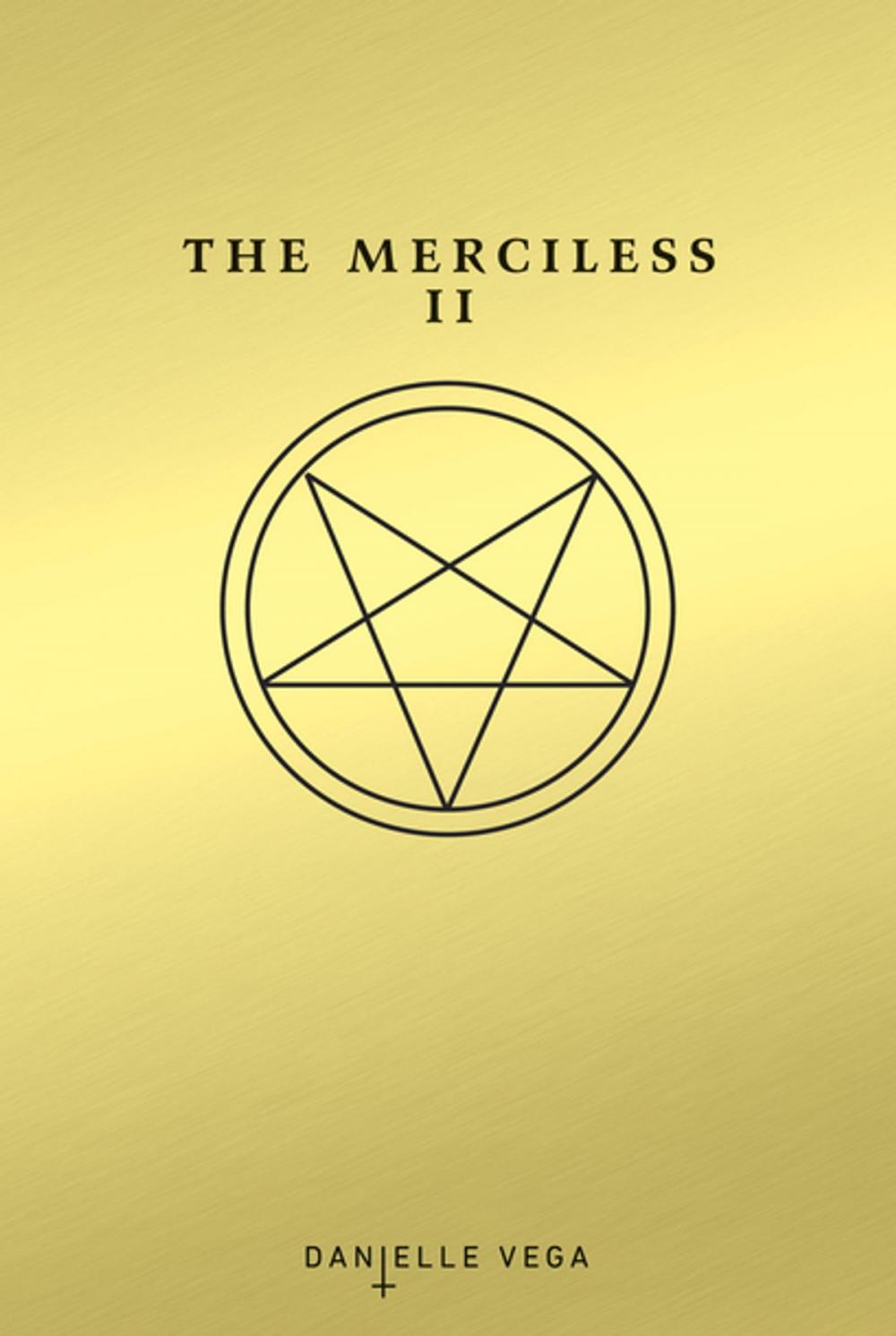 Big bigCover of The Merciless II: The Exorcism of Sofia Flores