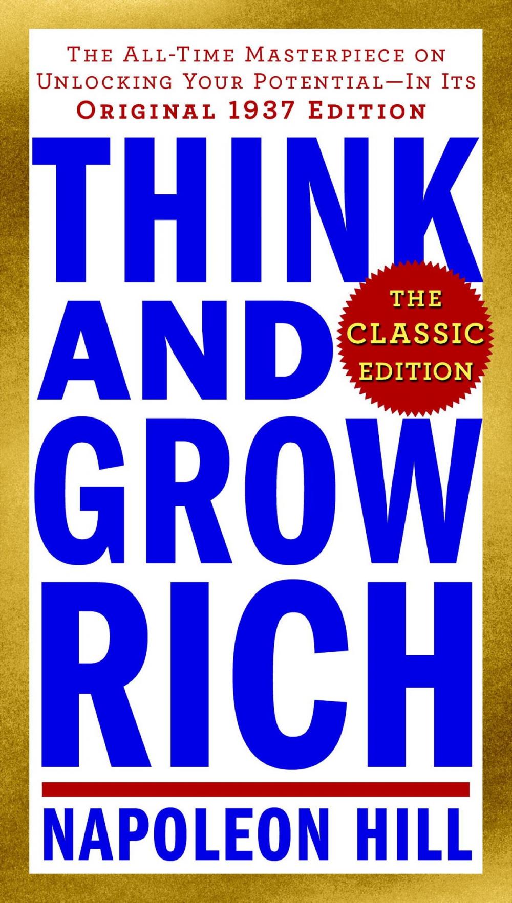 Big bigCover of Think and Grow Rich: The Classic Edition