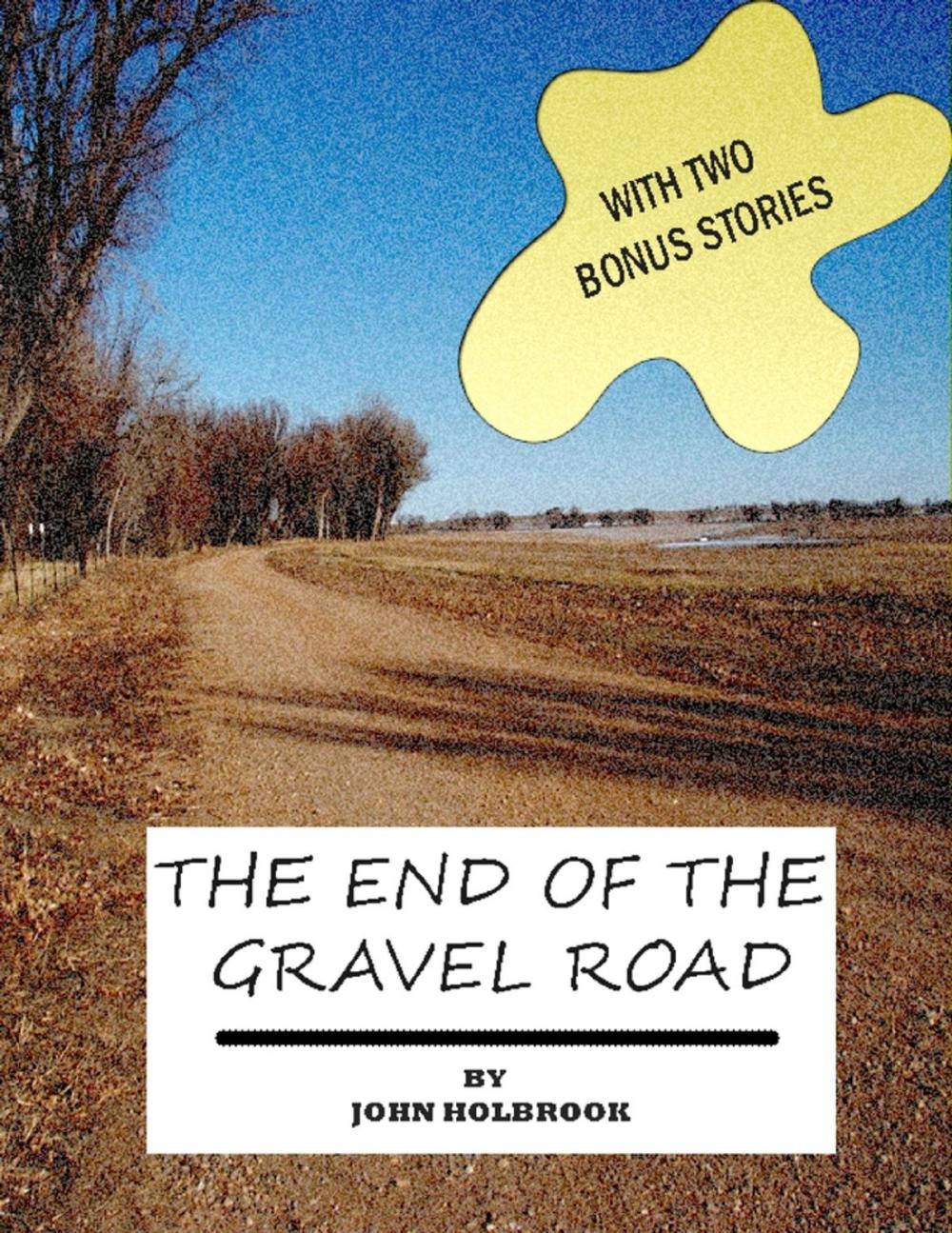 Big bigCover of The End of the Gravel Road