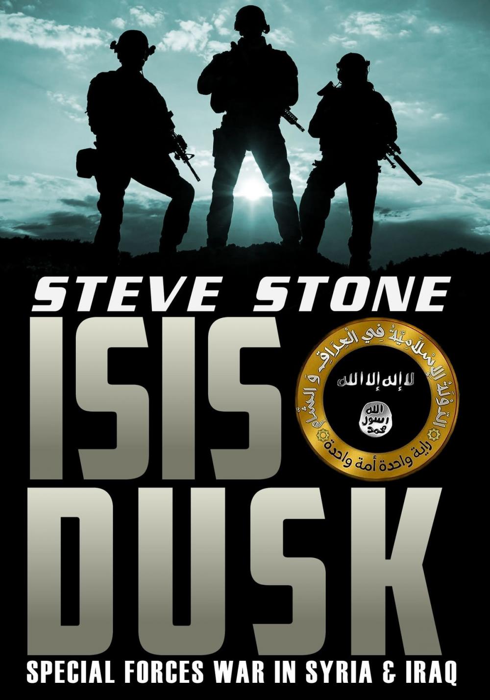 Big bigCover of ISIS Dusk: Special Forces War in Syria and Iraq