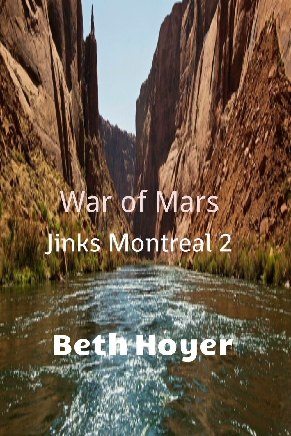Big bigCover of War of Mars: Jinks Montreal 2