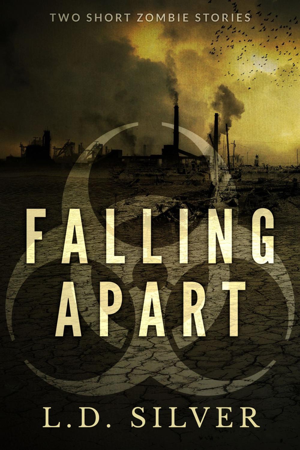Big bigCover of Falling Apart: Two Short Zombie Stories