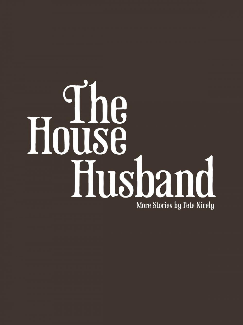 Big bigCover of The House Husband
