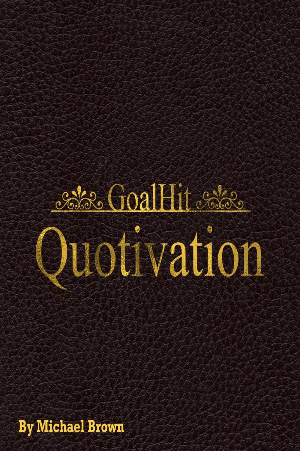 Big bigCover of GoalHit Quotivation