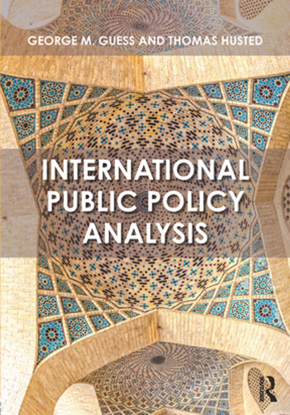 Big bigCover of International Public Policy Analysis