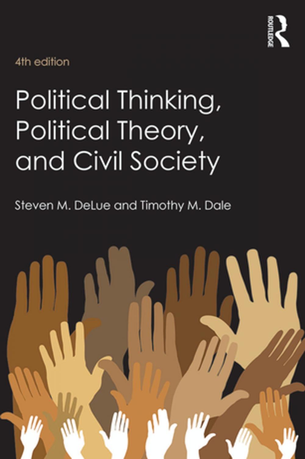 Big bigCover of Political Thinking, Political Theory, and Civil Society