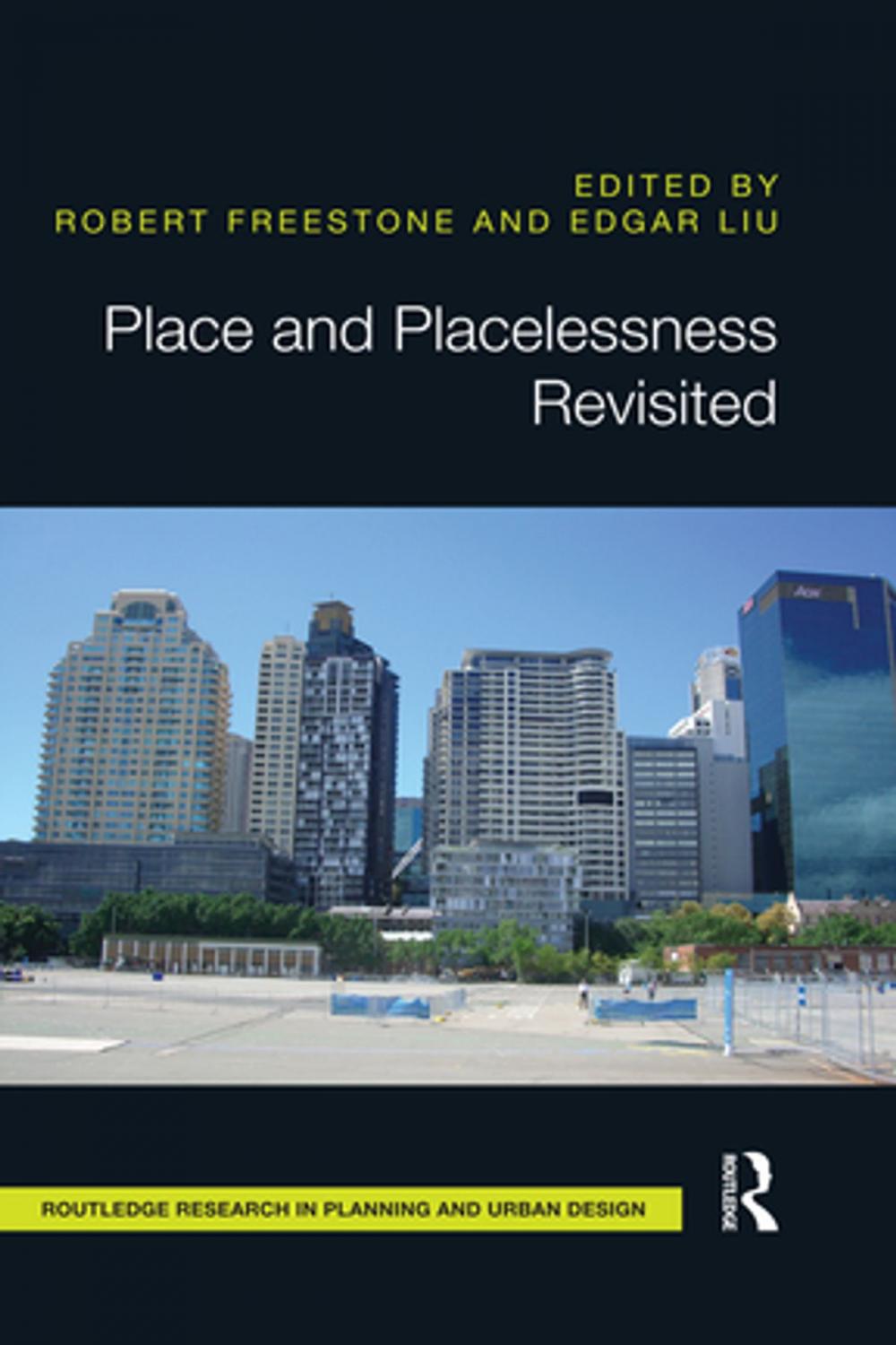 Big bigCover of Place and Placelessness Revisited