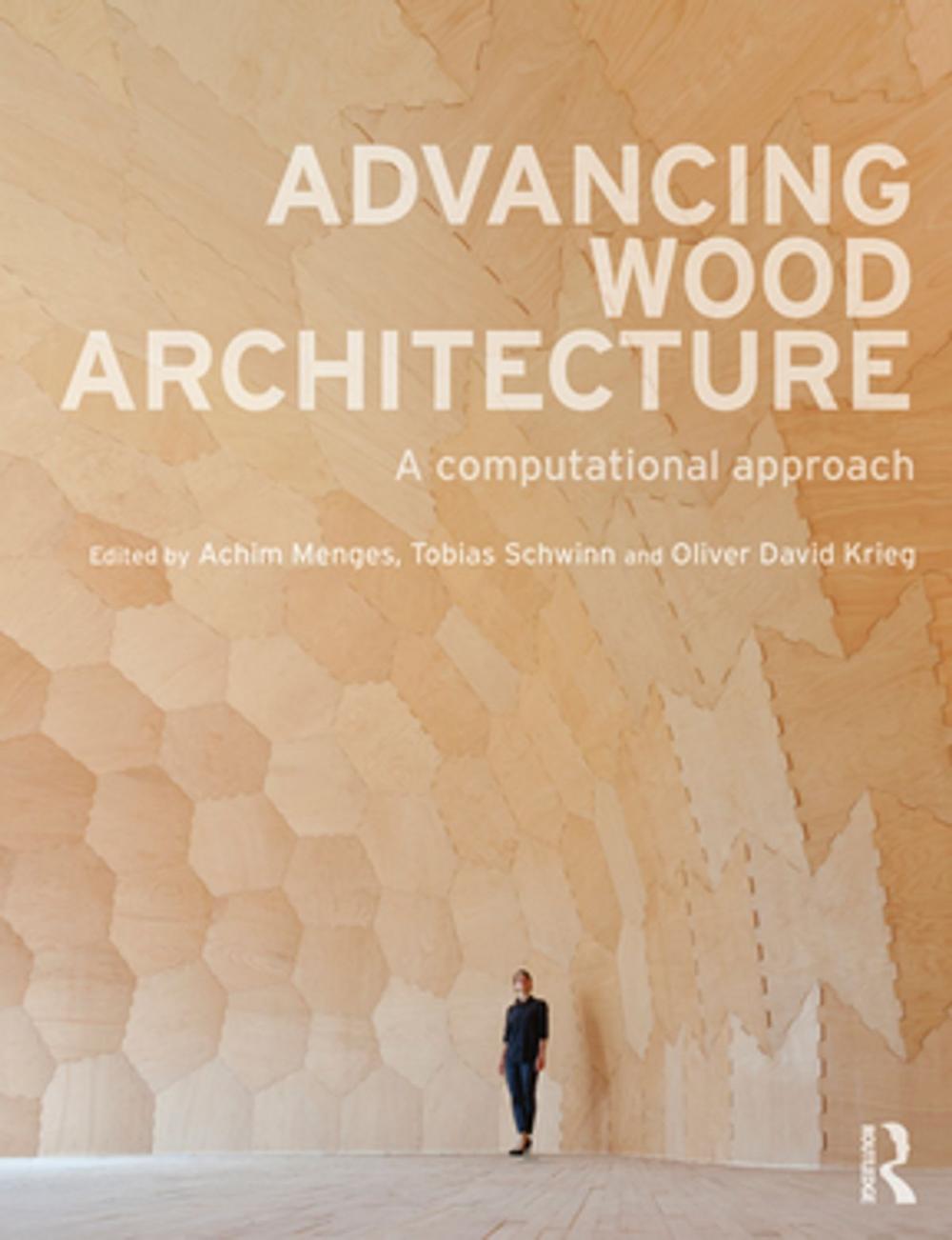 Big bigCover of Advancing Wood Architecture