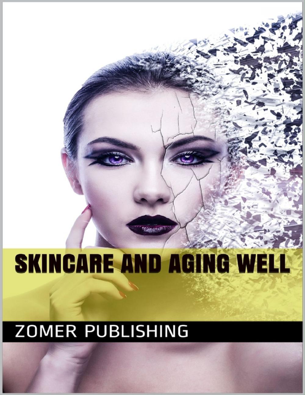 Big bigCover of Skincare and Aging Well