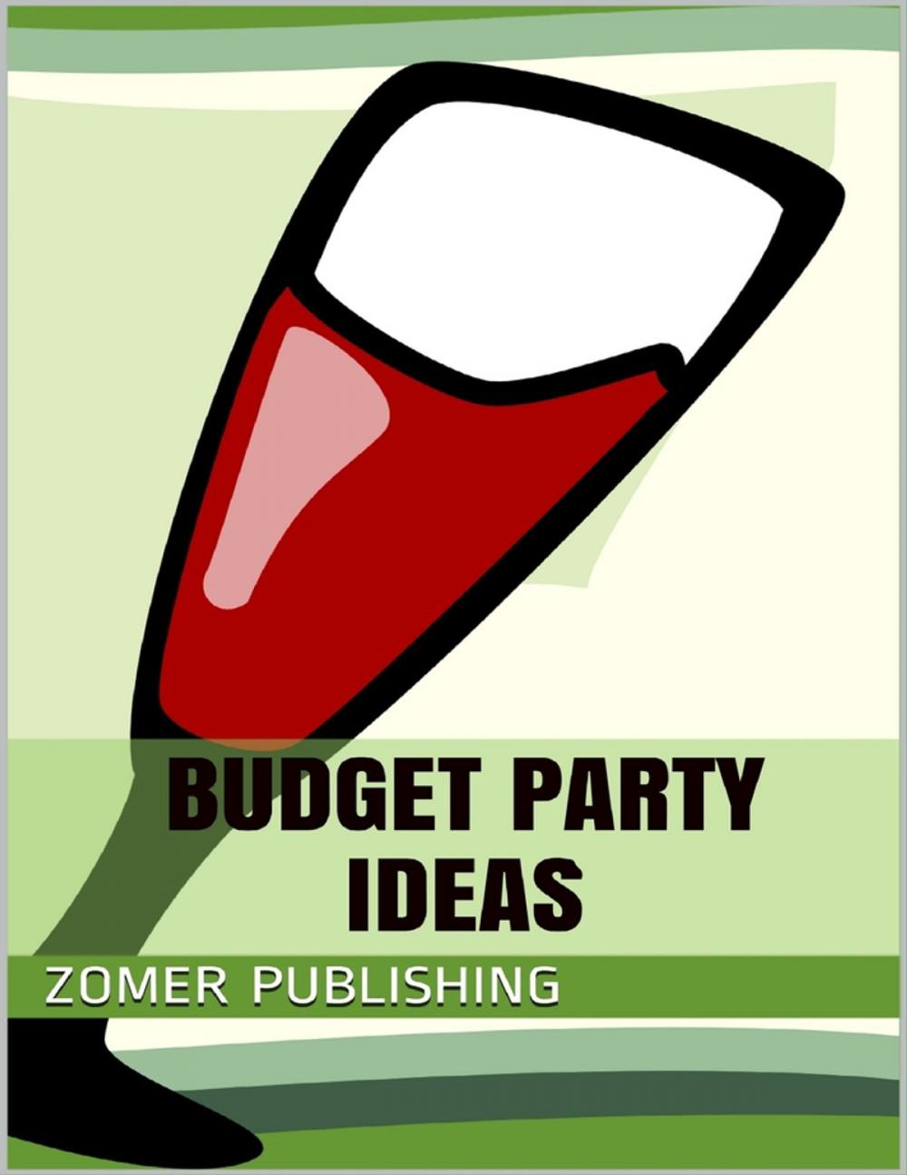 Big bigCover of Budget Party Ideas