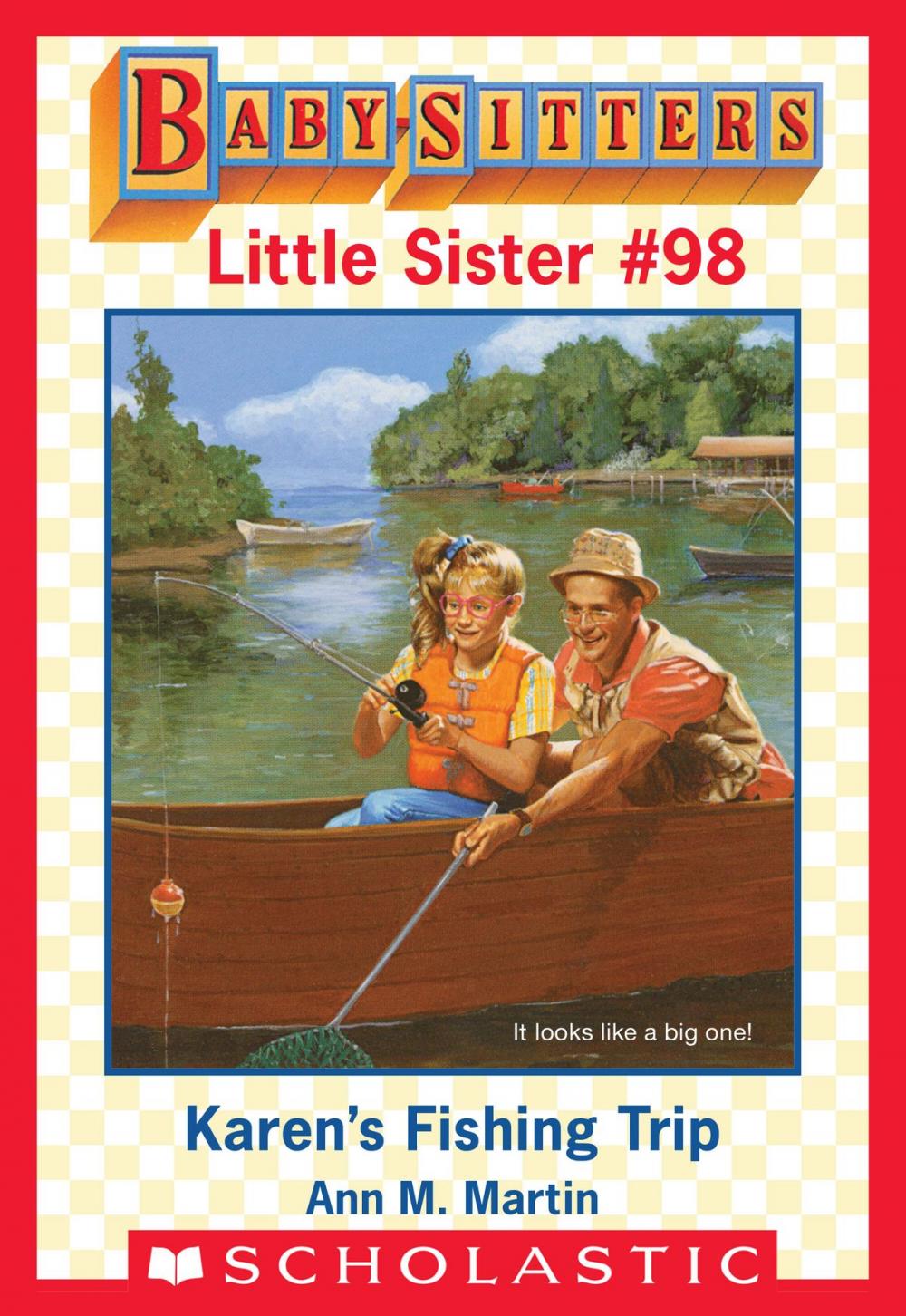 Big bigCover of Karen's Fishing Trip (Baby-Sitters Little Sister #98)