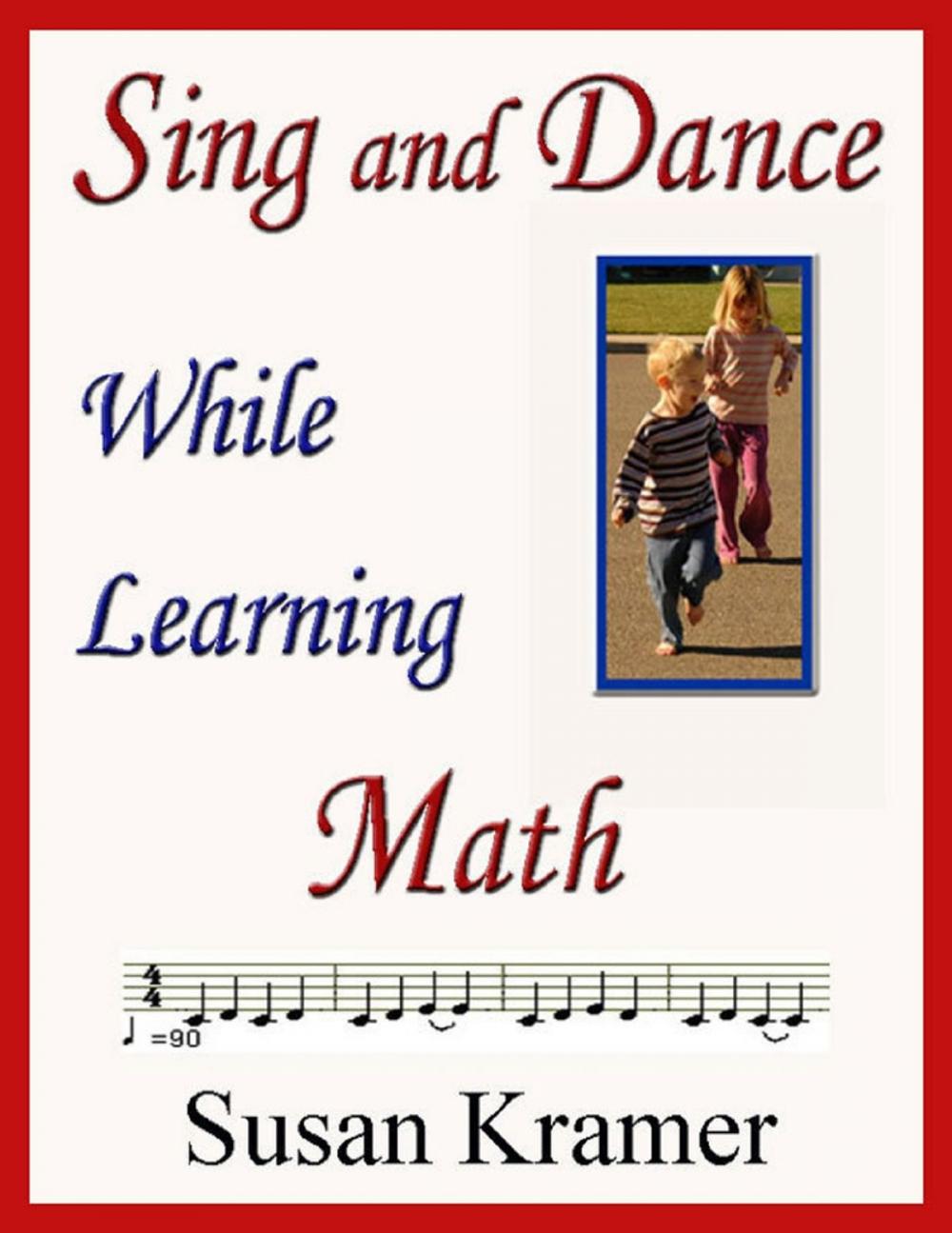 Big bigCover of Sing and Dance While Learning Math