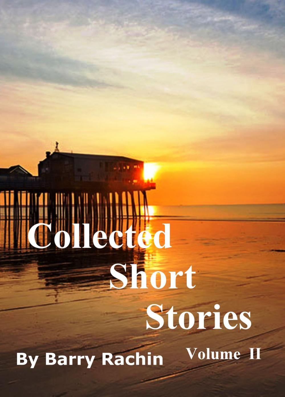 Big bigCover of Collected Short Stories: Volume II