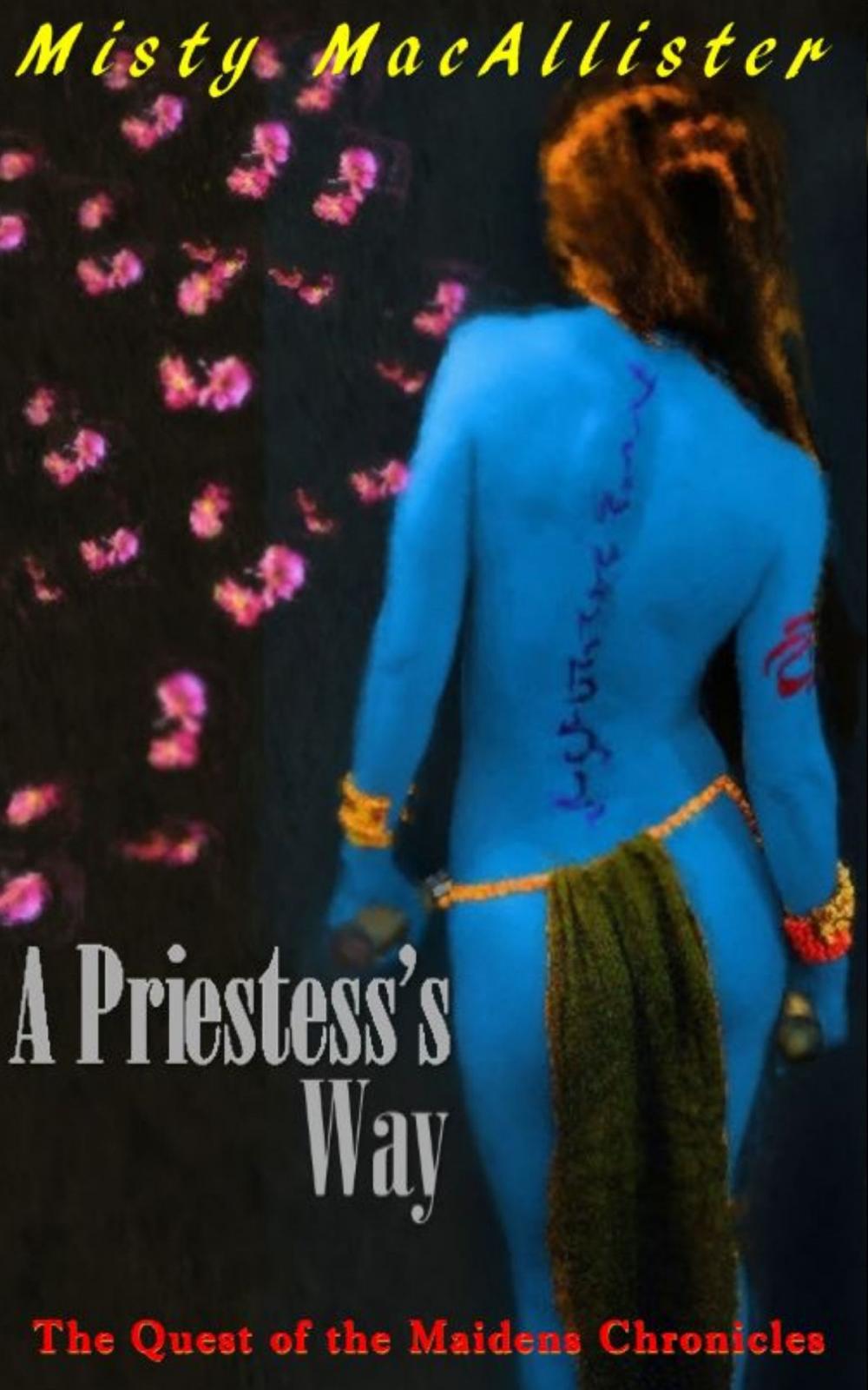 Big bigCover of A Priestess's Way (The Quest of the Maidens Chronicles)