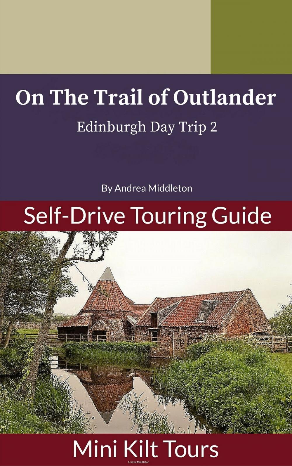 Big bigCover of Mini Kilt Tours On The Trail of Outlander Edinburgh Day Trip 2