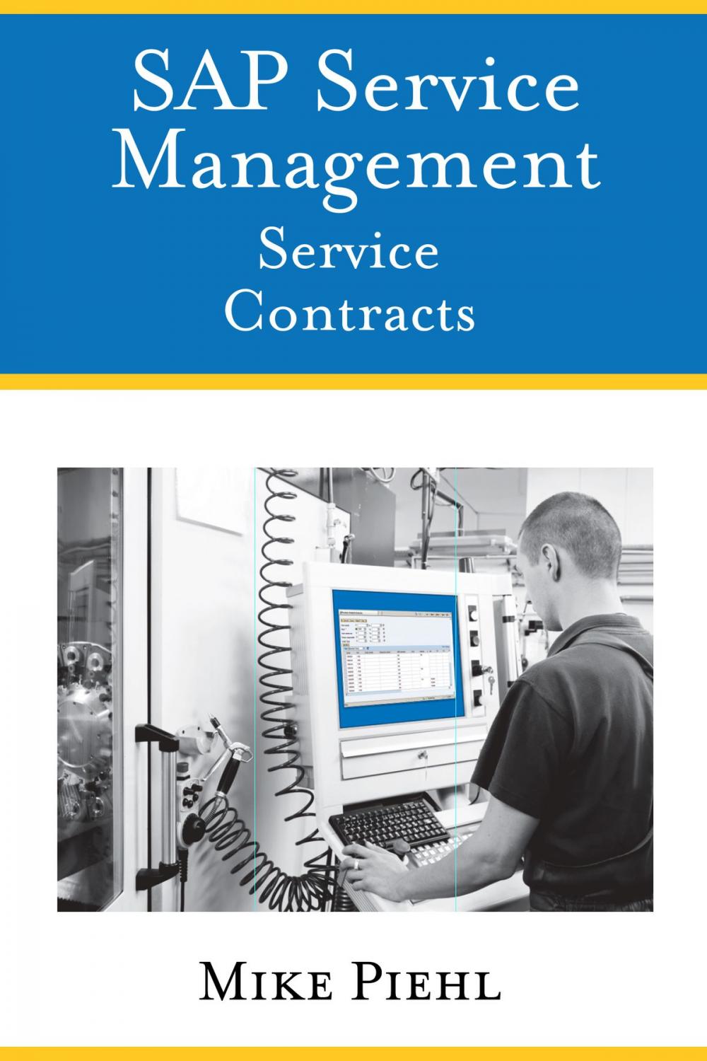 Big bigCover of SAP Service Management: Service Contracts